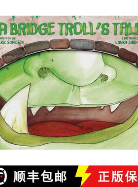 【3-4周达】A Bridge Troll's Tale [9781532328398]