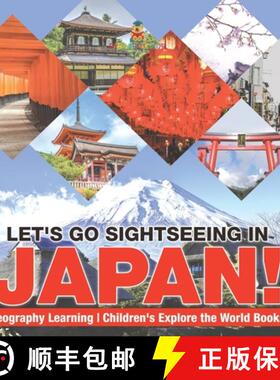 【3-4周达】Let's Go Sightseeing in Japan! Learning Geography | Children's Explore the World Books [9798869435361]