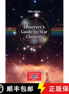 【3-4周达】Observer's Guide to Star Clusters [9781461475668]