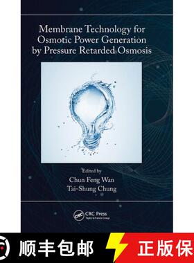 【3-4周达】Membrane Technology for Osmotic Power Generation by Pressure Retarded Osmosis [9781032240633]