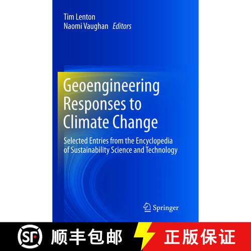 【3-4周达】Geoengineering Responses to Climate Change : Selected Entries from the Encyclopedia of Sus... [9781489999641]