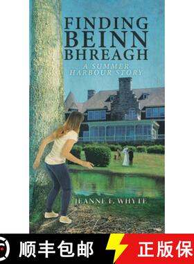 【3-4周达】Finding Beinn Bhreagh: A Summer Harbour Story [9780228824718]
