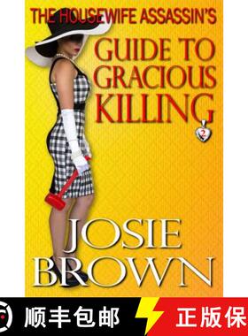 【3-4周达】The Housewife Assassin's Guide to Gracious Killing: Book 2 - The Housewife Assassin Myster... [9781942052258]