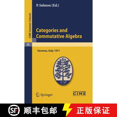 【3-4周达】Categories and Commutative Algebra: Lectures given at a Summer School of the Centro Intern... [9783642109782]