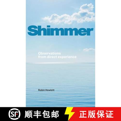 【3-4周达】Shimmer: Observations from direct experience [9781066782208]