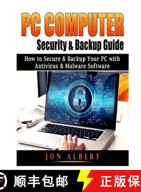 【3-4周达】PC Computer Security & Backup Guide: How to Secure & Backup Your PC with Antivirus & Malwa... [9781794882386]