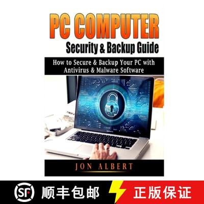 【3-4周达】PC Computer Security & Backup Guide: How to Secure & Backup Your PC with Antivirus & Malwa... [9781794882386]