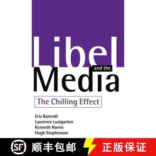 【3-4周达】Libel and the Media: The Chilling Effect [9780198262343]