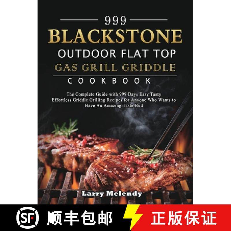 【3-4周达】999 Blackstone Outdoor Flat Top Gas Grill Griddle Cookbook: The Complete Guide with 999 Da... [9781803431833]