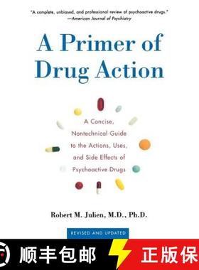 【3-4周达】A Primer of Drug Action: A Concise Nontechnical Guide to the Actions, Uses, and Side Effec... [9780805071580]