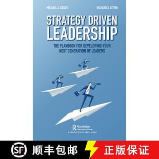 【3-4周达】Strategy-Driven Leadership: The Playbook for Developing Your Next Generation of Leaders [9780367332266]