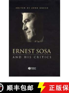 【3-4周达】Ernest Sosa And His Critics [Wiley哲学] [9780631217985]