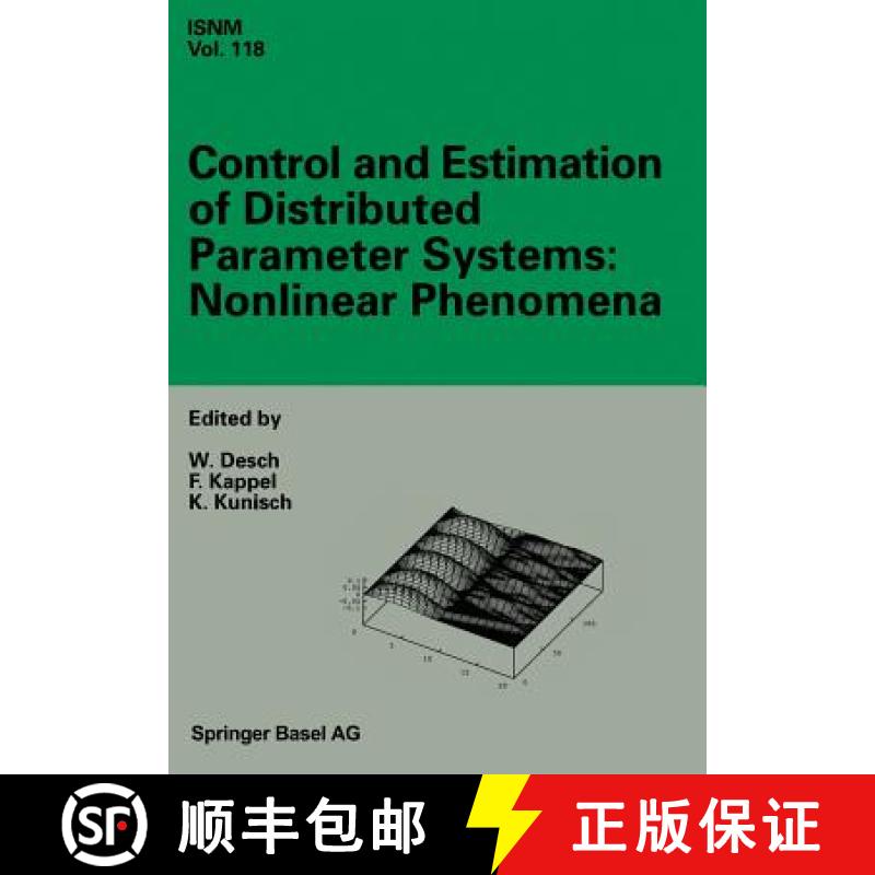 【3-4周达】Control and Estimation of Distributed Parameter Systems: Nonlinear Phenomena : Internation... [9783034896665]