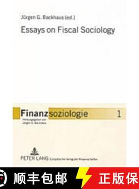 【3-4周达】Essays on Fiscal Sociology [9783631399675]