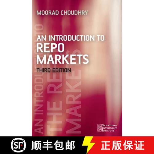 【3-4周达】An Introduction To Repo Markets 3E [Wiley金融] [9780470017562]