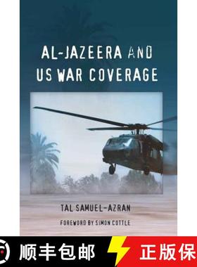 【3-4周达】Al-Jazeera and US War Coverage : Foreword by Simon Cottle [9781433108648]