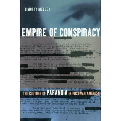 【4周达】Empire of Conspiracy: The Culture of Paranoia in Postwar America [9780801436680]