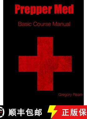 【3-4周达】Prepper Med Basic Course Manual [9781304945662]