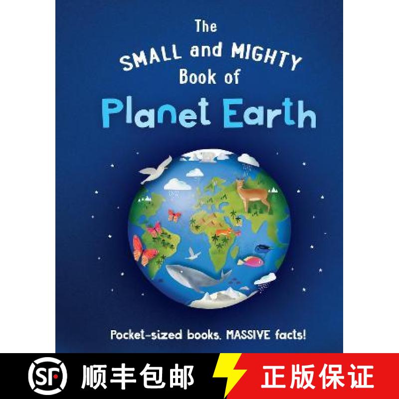 【3-4周达】Small and Mighty Book of Planet Earth: Pocket-sized books, MASSIVE facts! [9781839351396]