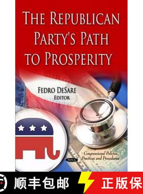 【3-4周达】The Republican Party's Path to Prosperity [9781614701781]
