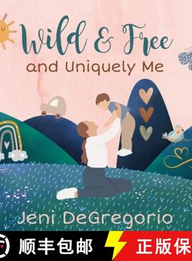 预订 Wild & Free and Uniquely Me [9781088254271]