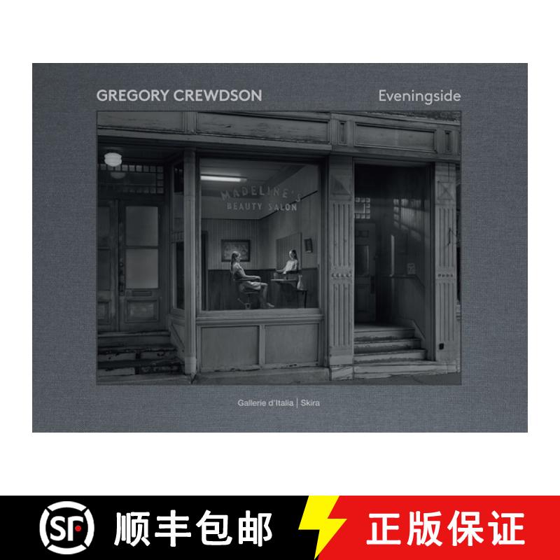 Gregory Crewdson: Eveningside 2012-2022 [9788857248424]