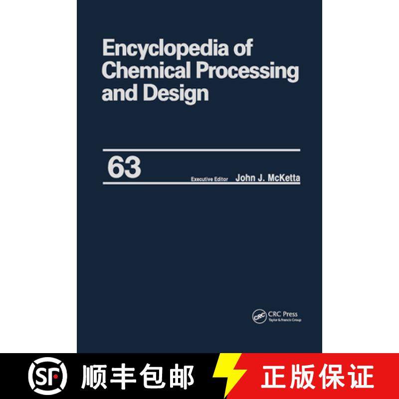 【3-4周达】Encyclopedia of Chemical Processing and Design: Volume 63 - Viscosity: Heavy Oils to Waste... [9780824726140]