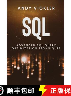【3-4周达】SQL: Advanced SQL Query optimization techniques [9781955786621]