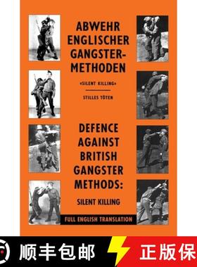 【3-4周达】DEFENCE AGAINST BRITISH GANGSTER METHODS: ABWEHR ENGLISCHER GANGSTER-METHODEN [9781474538343]
