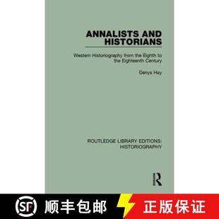 and Historiography Annalists Xviiith 9781138193017 Historians 4周达 the from Western Century Viiith