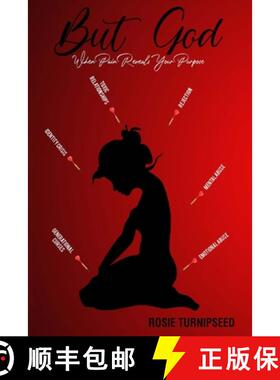 【3-4周达】When Pain Reveals Your Purpose: But God [9781948853842]