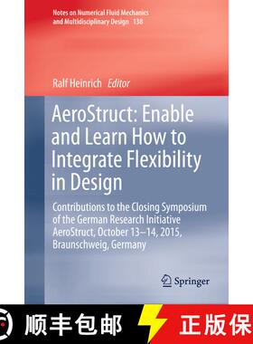 【3-4周达】AeroStruct: Enable and Learn How to Integrate Flexibility in Design: Contributions to the ... [9783319720197]