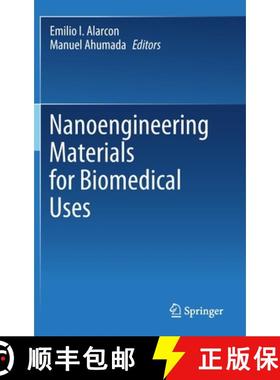【3-4周达】Nanoengineering Materials for Biomedical Uses [9783030312602]