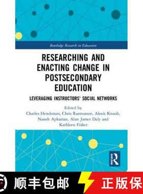 【3-4周达】Researching and Enacting Change in Postsecondary Education : Leveraging Instructors' Socia... [9781138336872]