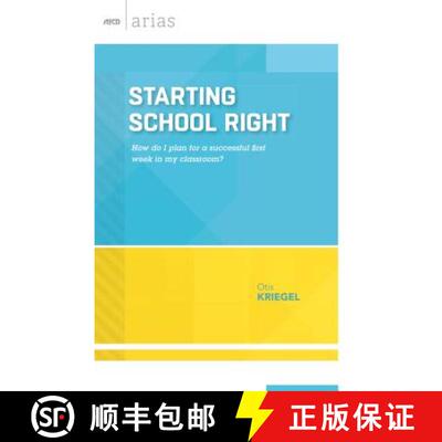 【3-4周达】Starting School Right: How Do I Plan for a Successful First Week in My Classroom? (ASCD Ar... [9781416621409]