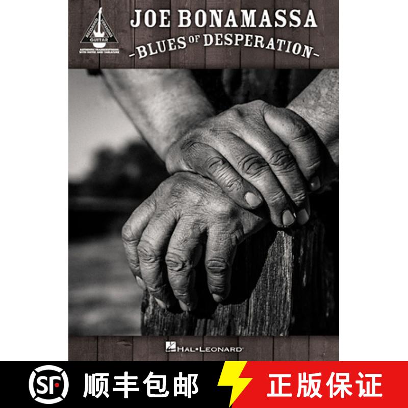 【2-3周达】Joe Bonamassa - Blues of Desperation: Guitar Recorded Versions - Softcover -Tab [9781495061370]