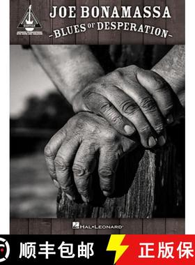 【3-4周达】Joe Bonamassa - Blues of Desperation: Guitar Recorded Versions - Softcover -Tab [9781495061370]