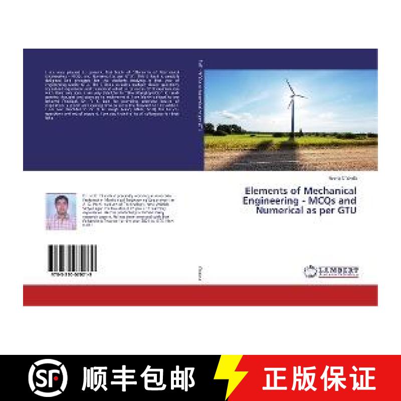 预订 Elements of Mechanical Engineering - MCQs and Numerical as per GTU [9783330070219]