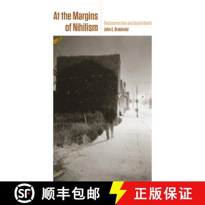 【3-4周达】At the Margins of Nihilism – Deconstruction and Social Death [9781531512378]