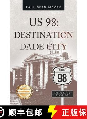 【3-4周达】Us 98: Destination Dade City [9781961845077]