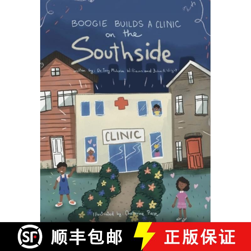 【2-3周达】Boogie Builds a Clinic on the Southside [9798990313200]