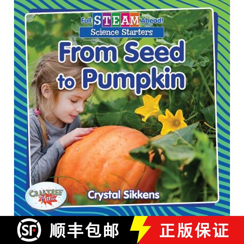 【3-4周达】From Seed to Pumpkin [9780778762362]