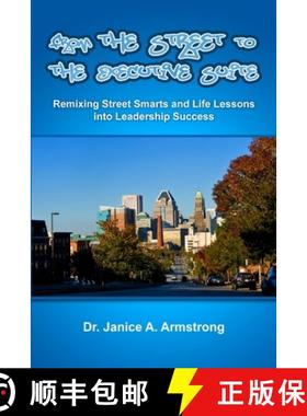 【3-4周达】From the Street to the Executive Suite [9780578115016]