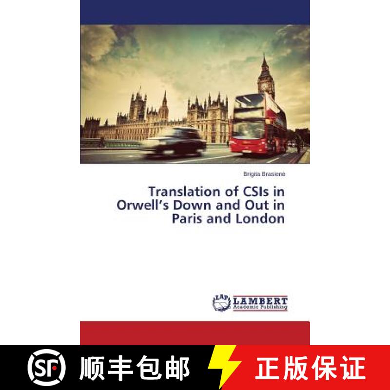预订 Translation of CSIs in Orwell's Down and Out in Paris and London [9783659754258]