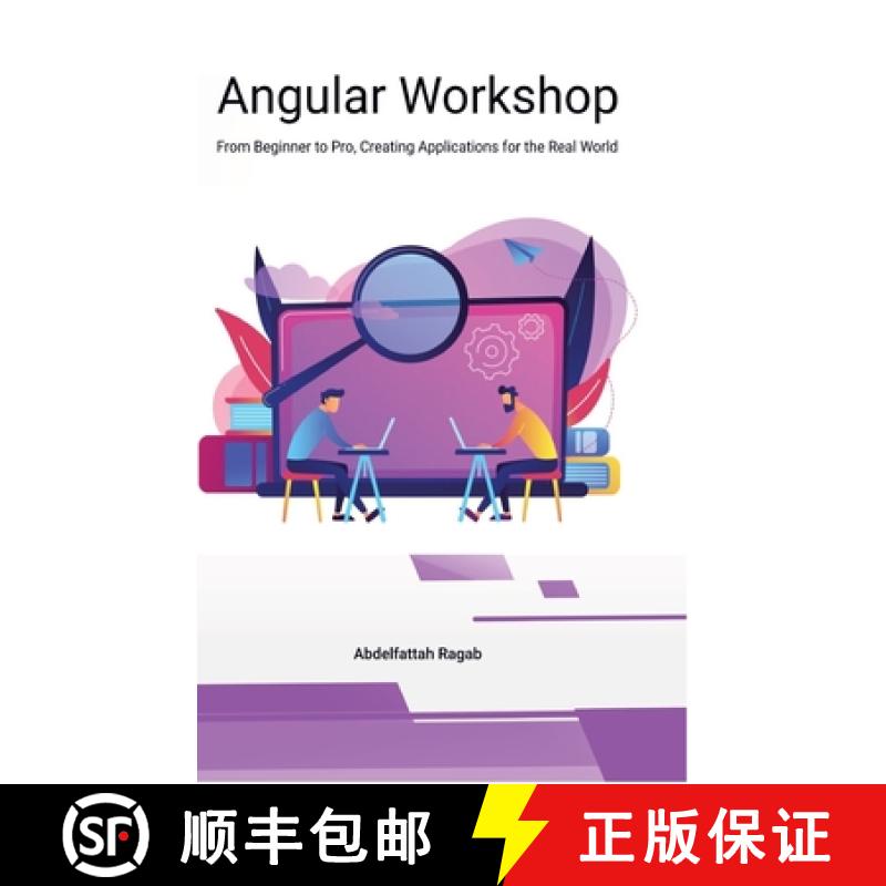 预订 Angular Workshop: From Beginner to Pro, Creating Applications for the Real World [9783384502063]