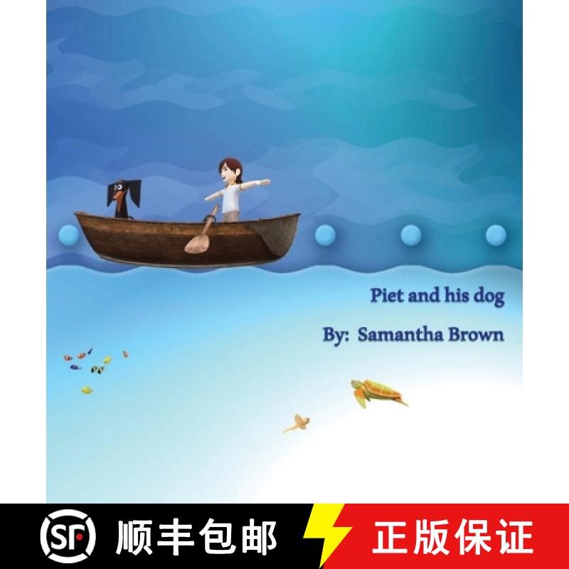 【2-3周达】Piet and his dog [9781922405616]