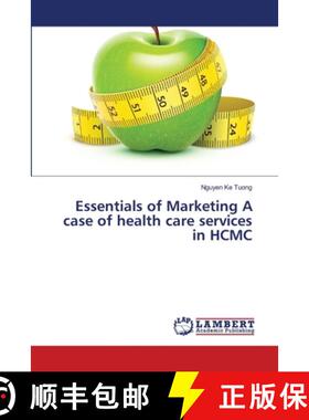 预订 Essentials of Marketing A case of health care services in HCMC [9783659502057]