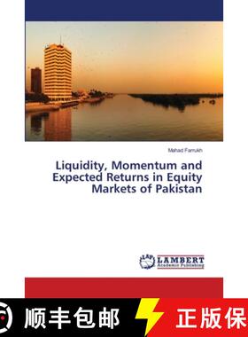 预订 Liquidity, Momentum and Expected Returns in Equity Markets of Pakistan [9783659415579]
