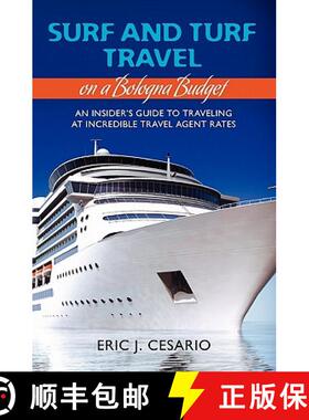 【3-4周达】Surf and Turf Travel on a Bologna Budget: An Insider's Guide to Traveling at Incredible Tr... [9781439258293]