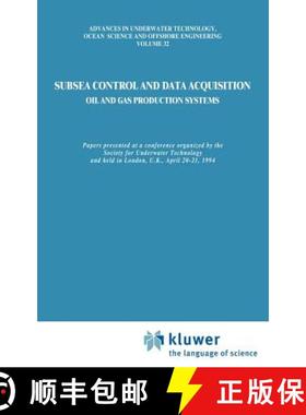 【3-4周达】Subsea Control and Data Acquisition: For Oil and Gas Production Systems [9780792327790]